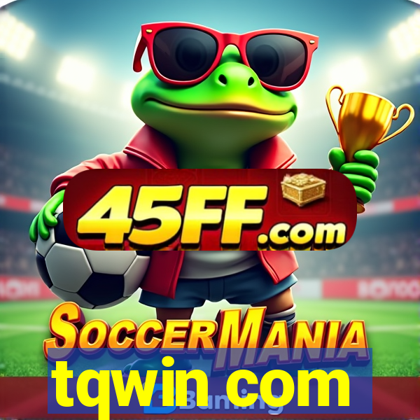 tqwin com